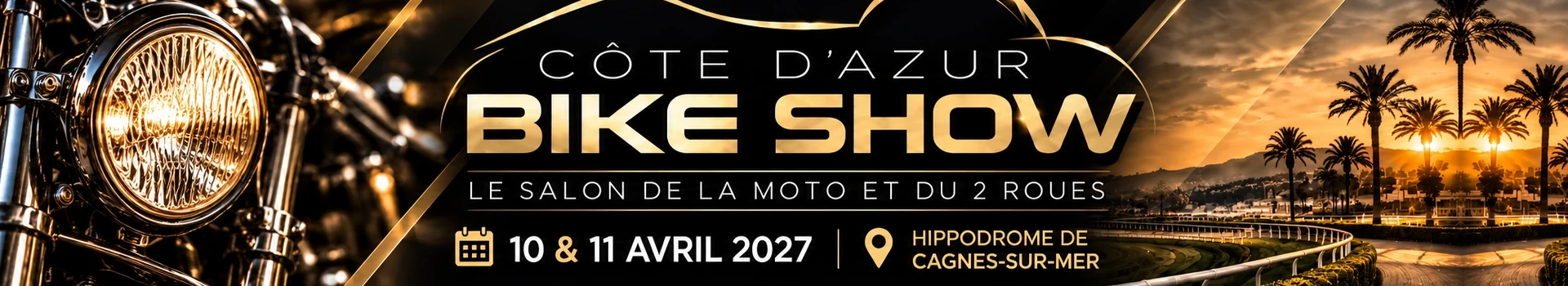 Côte d’Azur Bike Show – 10 et 11 avril 2027